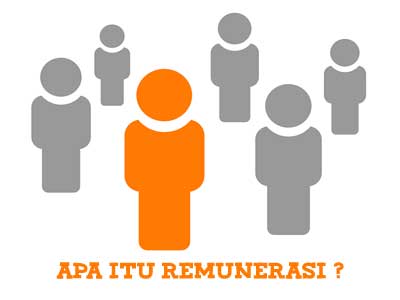 definisi remunerasi